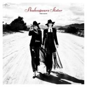 Shakespears Sister - Ride Again (2019) (320)