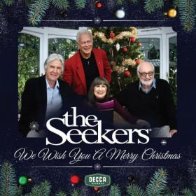 The Seekers - We Wish You A Merry Christmas (2019) [FLAC]