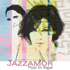 Jazzamor - Music en Vogue (2019) FLAC