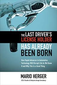 The Last Driver's License Holder Has Already Been Born