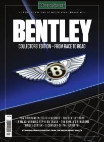 Motor Sport Magazine - Bentley 2019