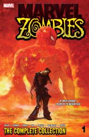 Marvel Zombies - The Complete Collection (v01-v03)(2013-2014)(digital)