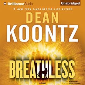 Dean Koontz - 2009 - Breathless (Thriller)