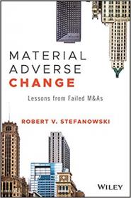 Material Adverse Change- Lessons from Failed M&As