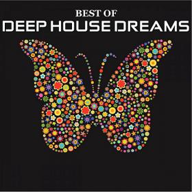 Best Of Deep House Dreams (2019) (FLAC)