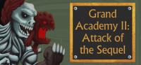 Grand.Academy.II.Attack.of.the.Sequel