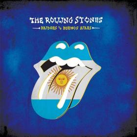 The Rolling Stones - 2019 - Bridges To Buenos Aires (Live 1998) [FLAC]
