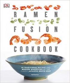 [NulledPremium.com] Ramen Fusion Cookbook