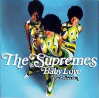 The Supremes - Baby Love  The Collection - 2012 [FLAC]