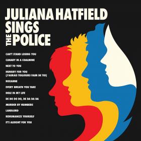 Juliana Hatfield - Juliana Hatfield Sings the Police (2019) [pradyutvam]
