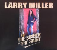 Larry Miller - The Sinner and the Saint (2019) FLAC tracks