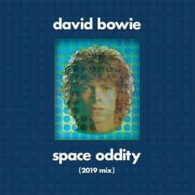 David Bowie - Space Oddity (Tony Visconti 2019 Mix) (2019)