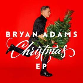 Bryan Adams - Christmas EP (2019) (320)
