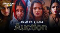 (18+)  - Auction (2019) 720p ULLU S01 Complete Ep(01-05) WEBRip x264 AAC - 950MB MovCr Exclusive