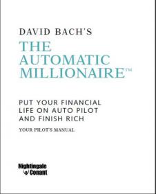 The Automatic Millionaire Workbook Put Your Financial Life On Auto Pilot And Finish Rich-Mantesh