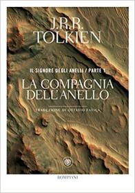 J. R. R. Tolkien - Il Signore degli Anelli - La Compagnia Dell'anello (2019)