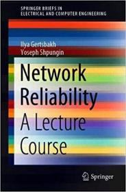 Network Reliability- A Lecture Course