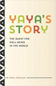 Yaya's Story- The Quest for Well-Being in the World