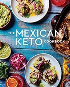 [NulledPremium.com] The Mexican Keto Cookbook