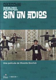 Sin Un Adiós (Raphael) [1970][DVD R2][Español]