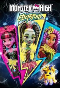 Monster High Electrificadas (2016)