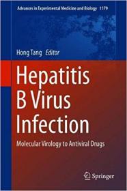 Hepatitis B Virus Infection- Molecular Virology to Antiviral Drugs