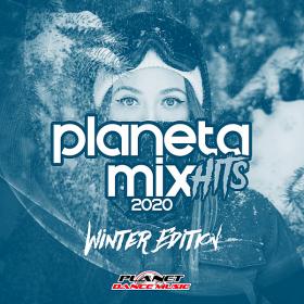 Planeta Mix Hits 2020 Winter Edition (2019)