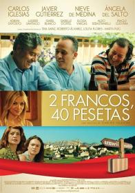 2 Francos, 40 Pesetas [2014][DVD R2][Spanish]