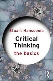 Critical Thinking- The Basics