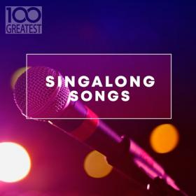 VA - 100 Greatest Singalong Songs (2019) Mp3 320kbps [PMEDIA]