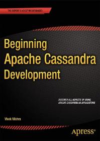 Beginning Apache Cassandra Development (+ code)