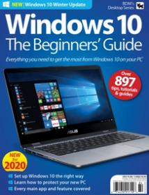 Windows 10 The Beginners' Guide - Vol 25, 2020