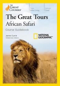 The Great Tours - African Safari (National Geographic)
