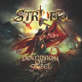 Strider - 2019 - Dominion of Steel [FLAC]