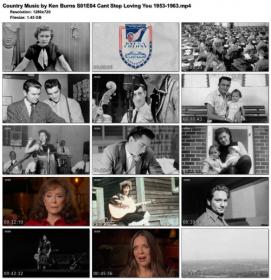 Country Music by Ken Burns S01E04 Cant Stop Loving You 1953-1963