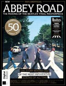 Abbey Road- The Making of the Beatles' Final Masterpiece - First Edition 2019 (True PDF)