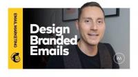 Skillshare - Intro to Email Marketing- Design Beautiful Branded Emails with Mailchimp