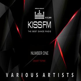 Kiss FM Top 40 01 12 (2019)