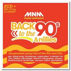 VA - MNM Back To The 90's & Nillies (Party Edition) (2019) (320)