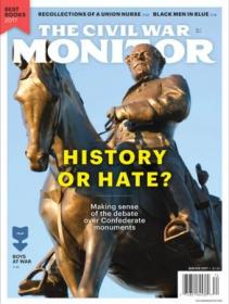 The Civil War Monitor - Winter 2017