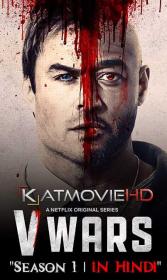 V Wars (2019) S01 Complete 720p [Hindi + English] WEB-DL x265 HEVC - KatmovieHD nl
