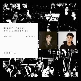 Rauf & Faik - PAIN & MEMORIES (2019) MP3