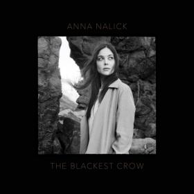 Anna Nalick - The Blackest Crow - 2019