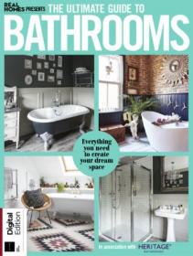 Real Homes Presents- The Ultimate Guide to Bathrooms - First Edition 2019 (True PDF)