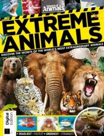 World of Animals Extreme Animals - First Edition 2019 (True PDF)