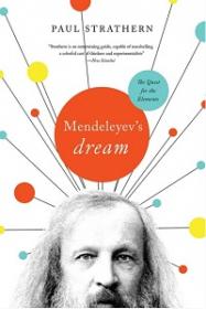 Mendeleyev’s Dream - The Quest for the Elements