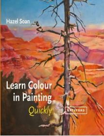 Learn Colour In Painting Quickly By Hazel Soan