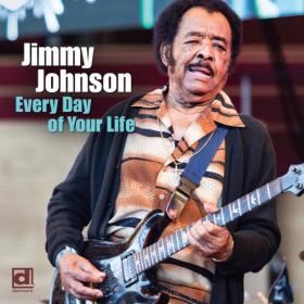 Jimmy Johnson - Every Day of Your Life (2019) MP3 320kbps Vanila