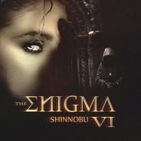 [2018] Shinnobu - The Enigma VI [FLAC WEB]