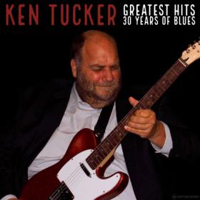 Ken Tucker - Greatest Hits  30 Years of Blues (2019) MP3 320kbps Vanila